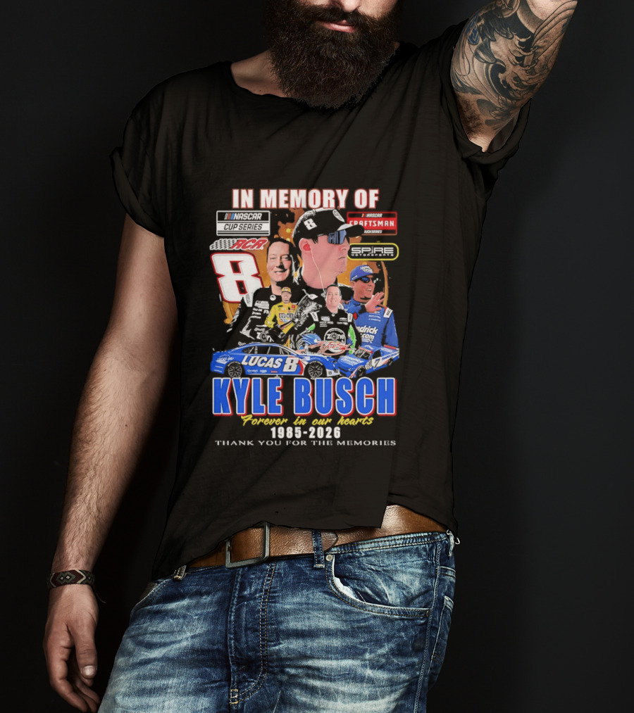 Kyle Busch Craftsman NASCAR Cup Truck Series RCR 8 In Memory 1985 2026 T-Shirt