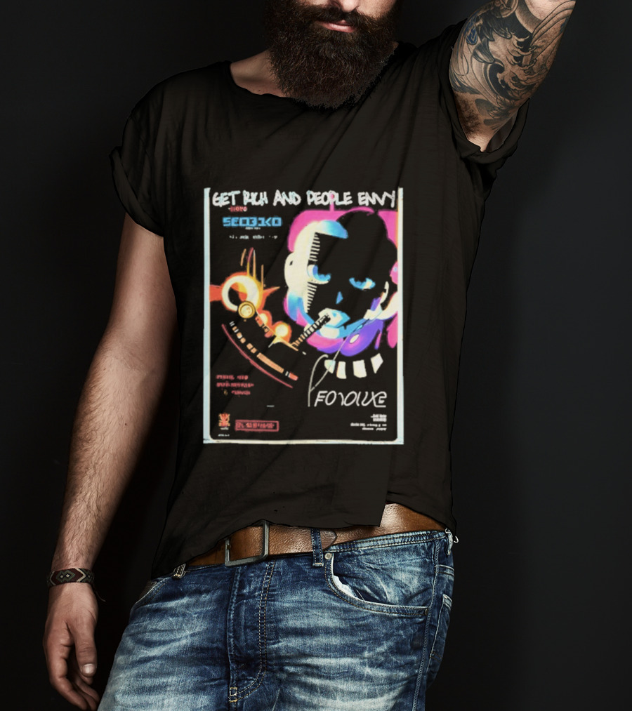 Cyberpunk Get Rich And People Envy Seo31co Forque T-Shirt