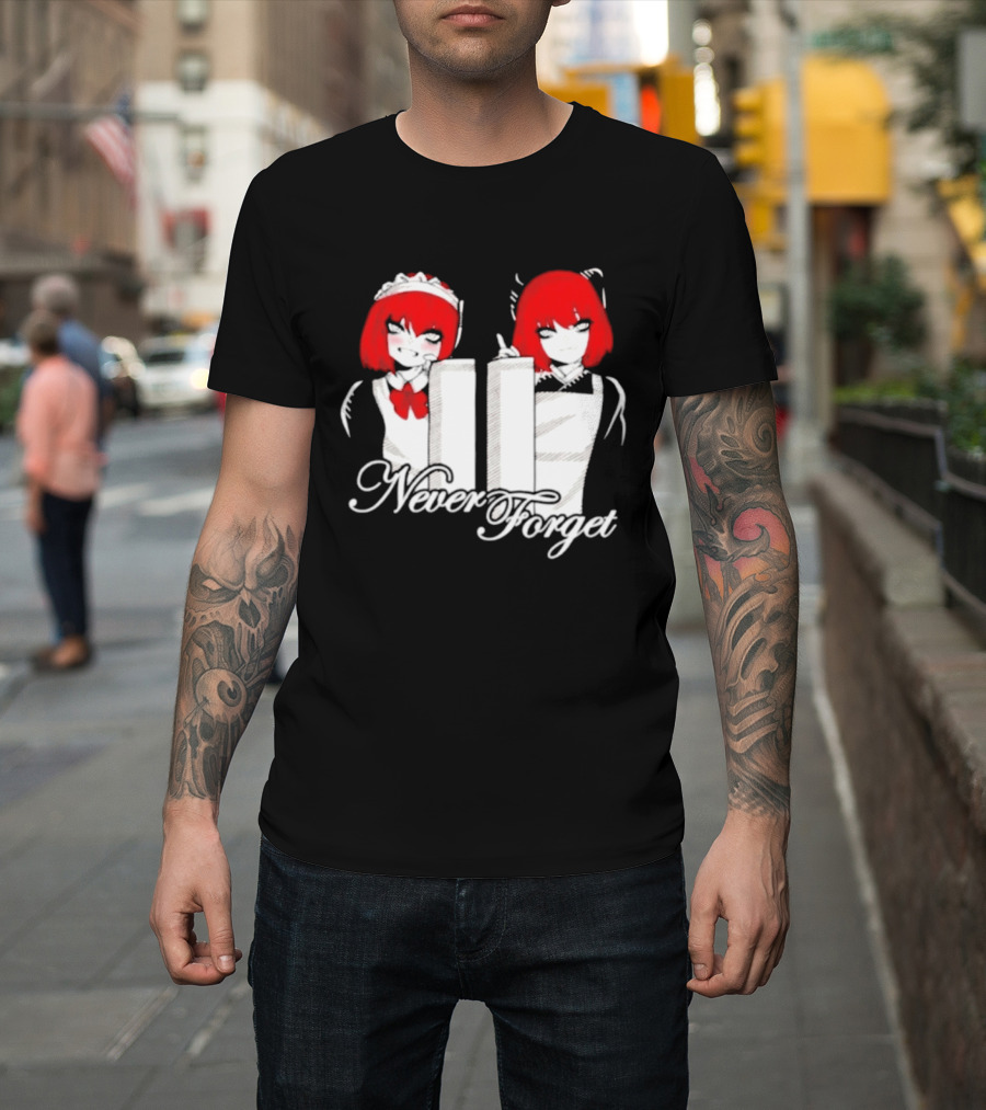 Maid Anime 9 11 Twin Towers Never Forget T-Shirt