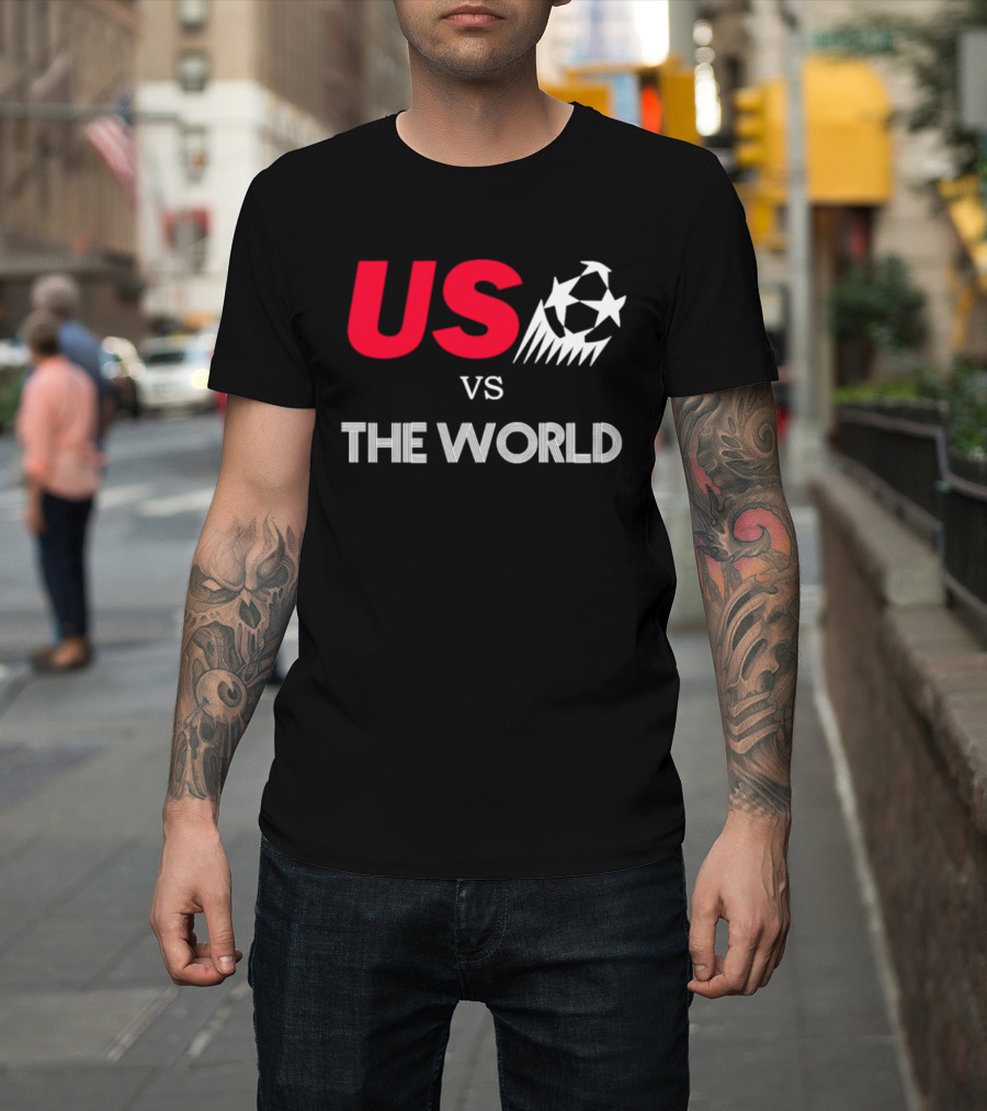 USA Vs The World Soccer 2026 Championship Matchup Fan Collection T-Shirt