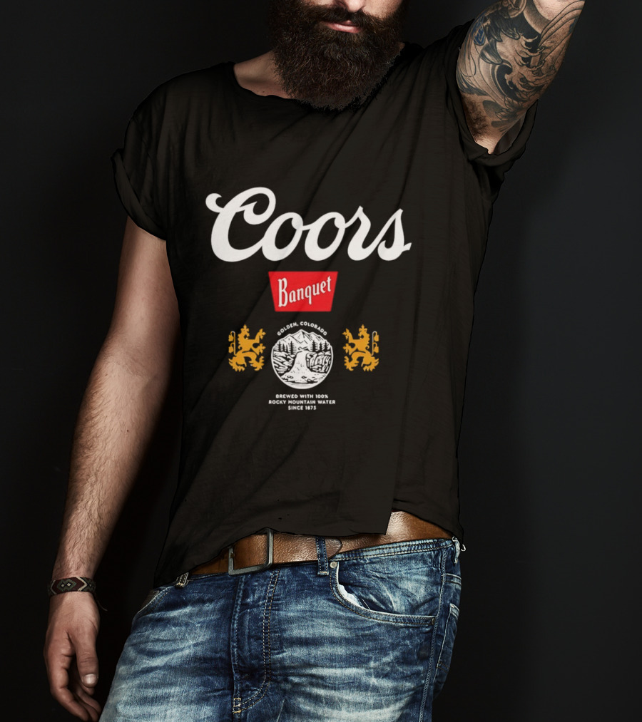 Coors Banquet Golden Colorado Brewed With Rocky Mountain Water Since 1873 T-Shirt