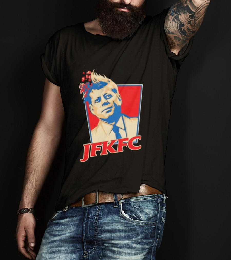 JFKFC John F. Kennedy KFC Mashup T-Shirt