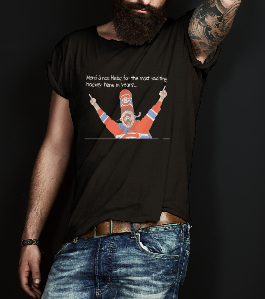 Merci à Nos Habs Pour Les Moments Magiques De Hockey Avec Le Canadien De Montréal T-Shirt