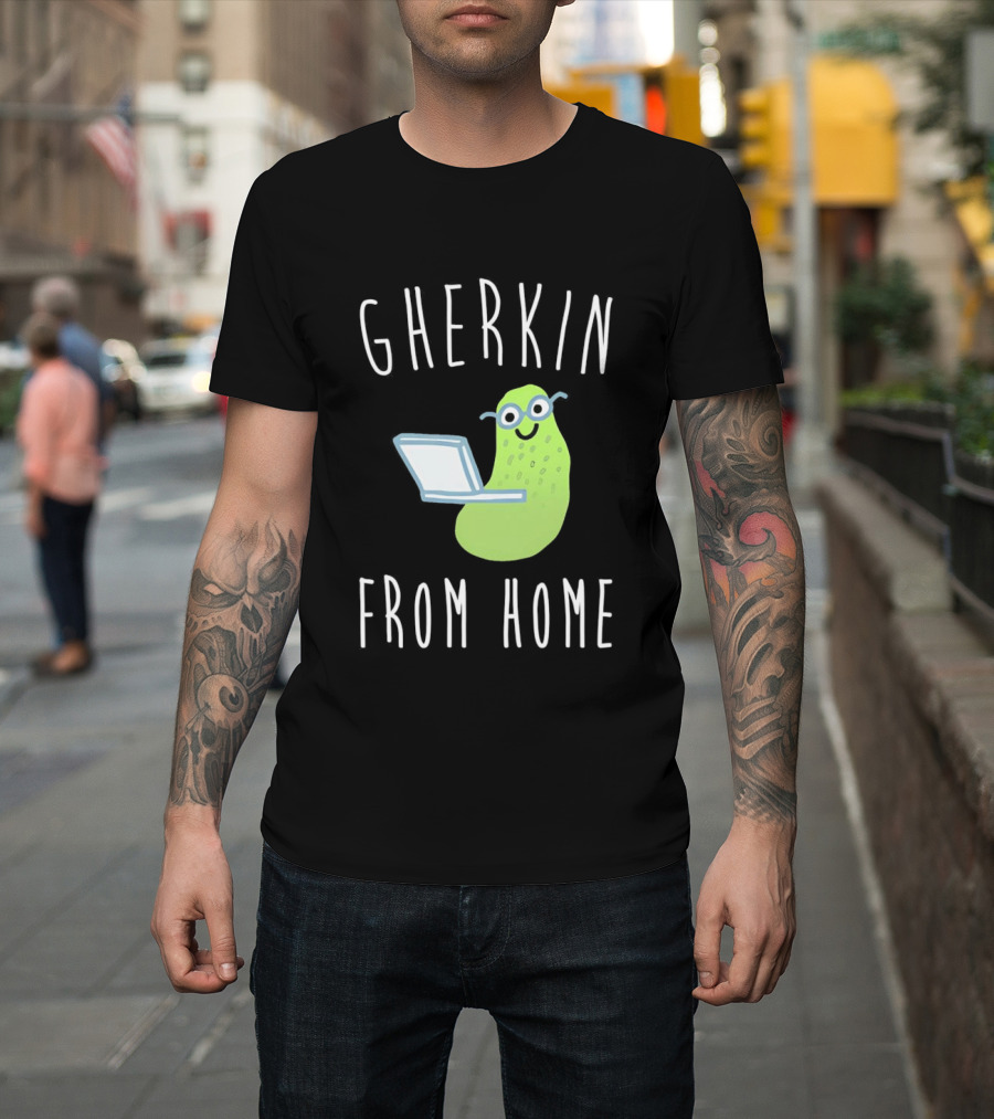 Gherkin From Home Cute Pickle With Laptop T-Shirt