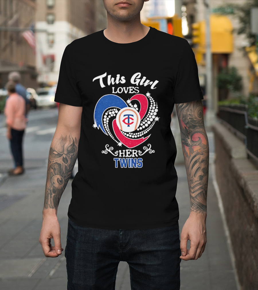 This Girl Loves Her Minnesota Twins MLB Team T-Shirt