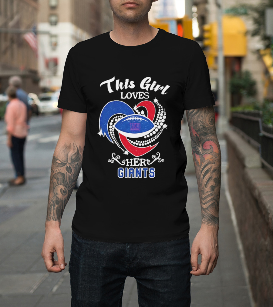 This Girl Loves Her New York Giants Football Fan National League T-Shirt