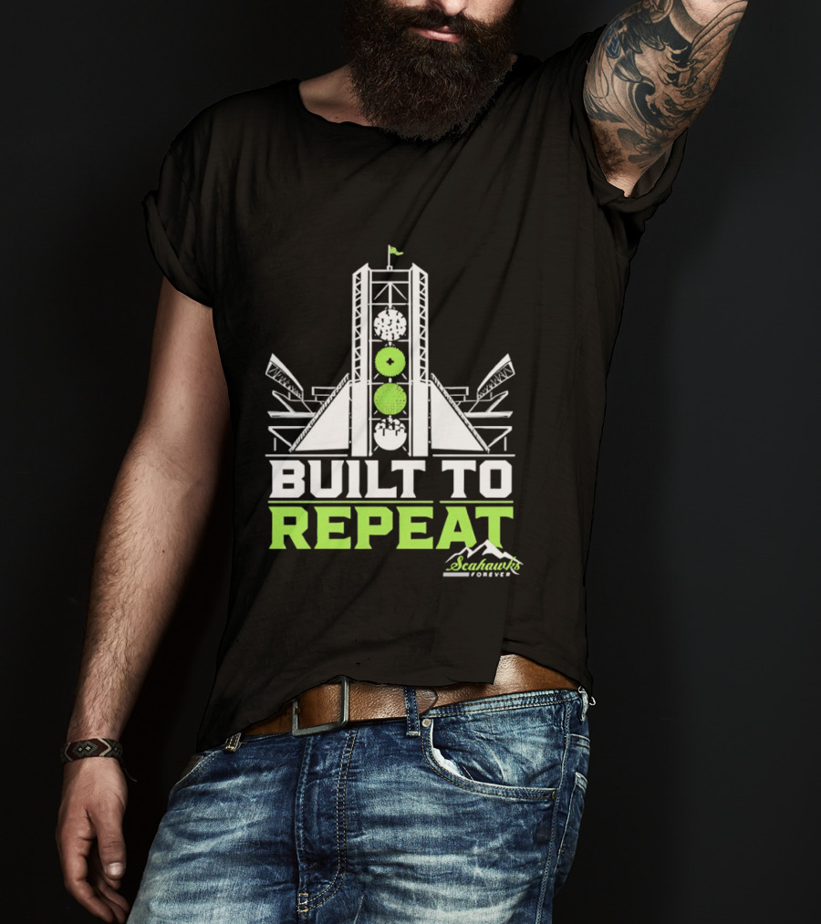 Seattle Seahawks Built To Repeat Stadium Celebration T-Shirt