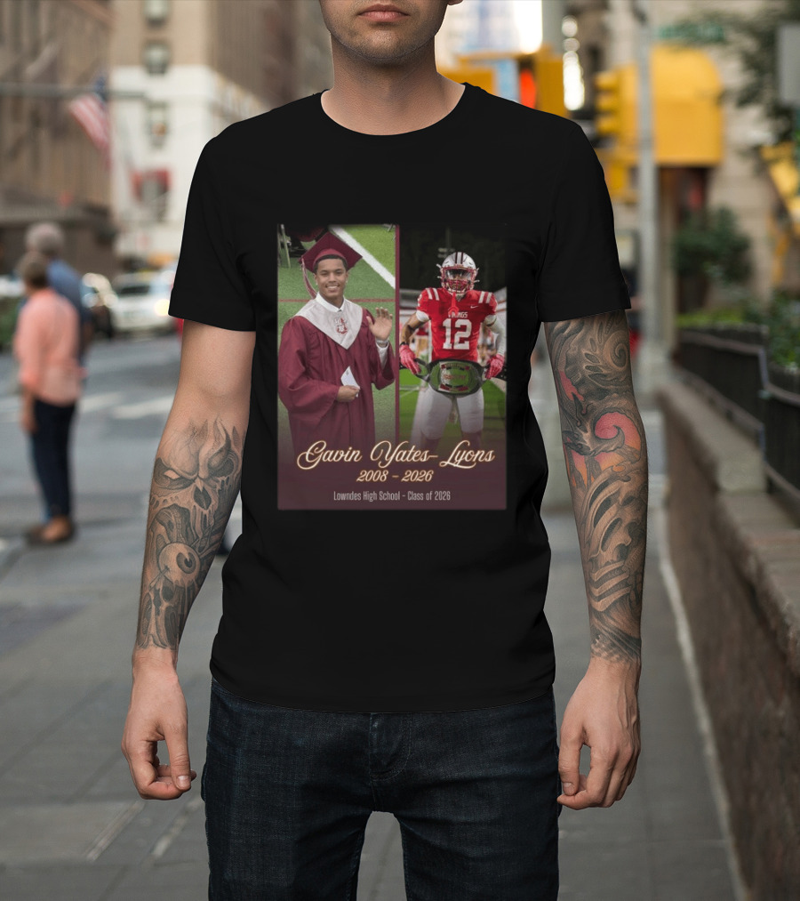Gavin Yates Lyons Lowndes High School Class Of 2026 2008 2026 T-Shirt