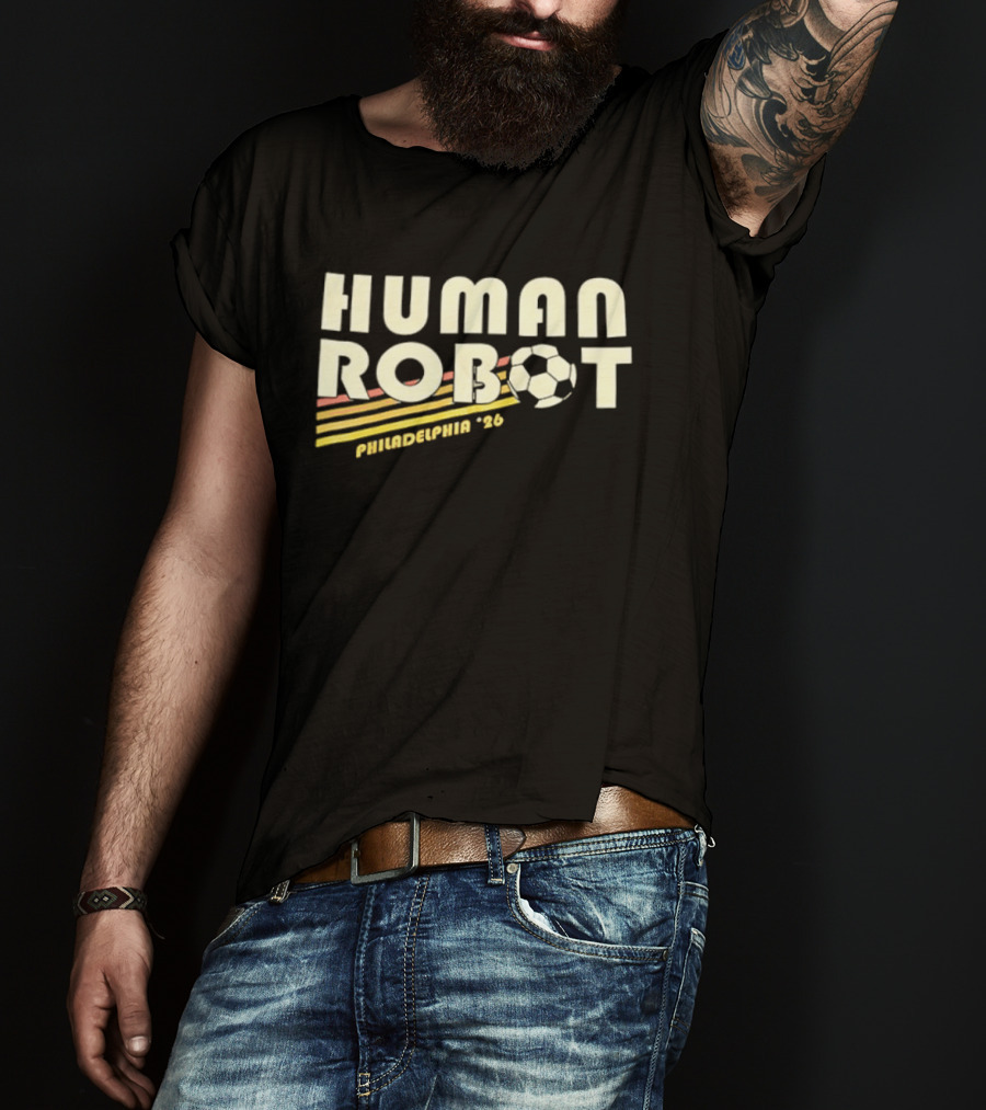 Human Robot Philadelphia 26 Soccer T-Shirt