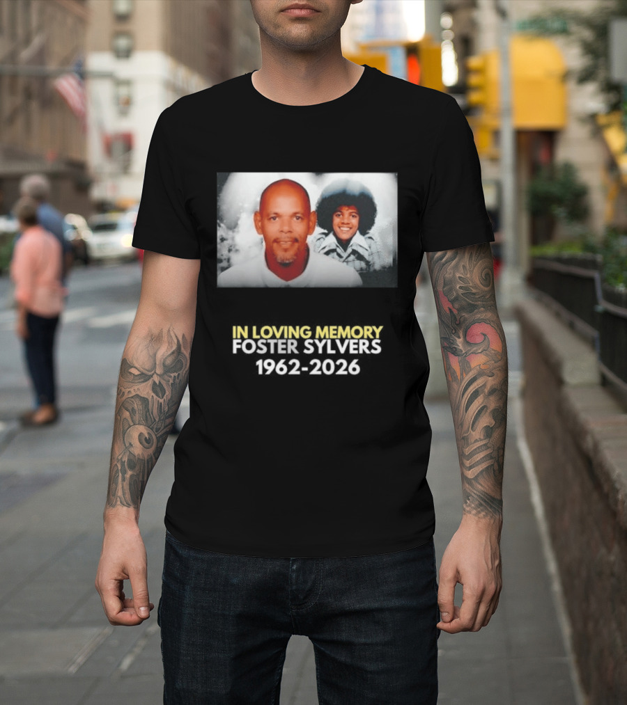 In Loving Memory Foster Sylvers 1962 2026 Memorial Photo T-Shirt