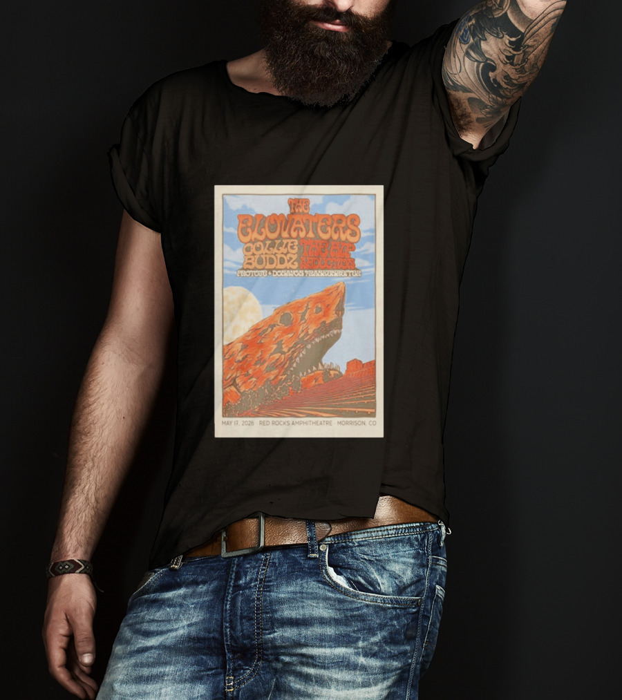 The Elovaters Red Rocks Amphitheatre May 17 2026 Collie Buddz The Hip Abduction Morrison CO Tour T-Shirt