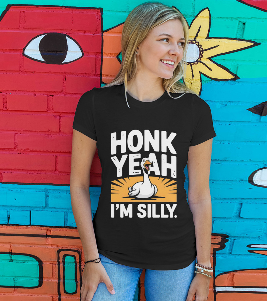 Honk Yeah I'm Silly Goose Bird Animal Wildlife Meme T-Shirt