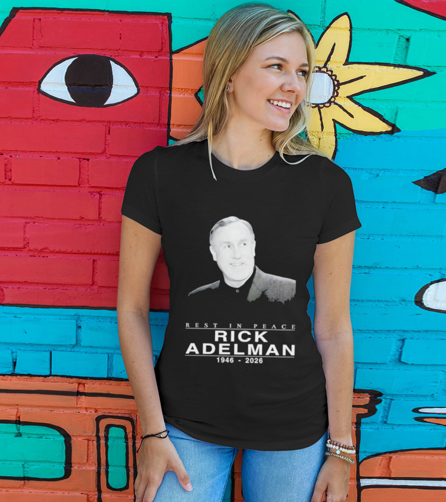 Rest In Peace Rick Adelman 1946 2026 T-Shirt