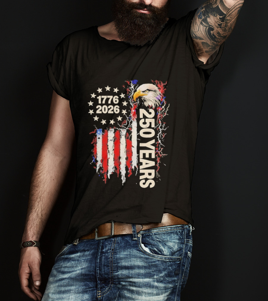 Patriotic Bald Eagle 1776 2026 USA 250 Years Anniversary Celebration T-Shirt