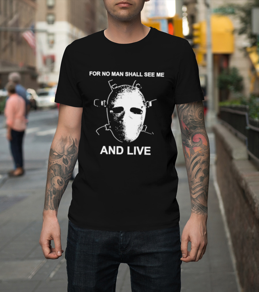 World Peace For No Man Shall See Me And Live Mask T-Shirt