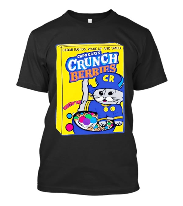 Cedar Rapids Wake Up And Smell Capn Oats Crunch Berries T-Shirt