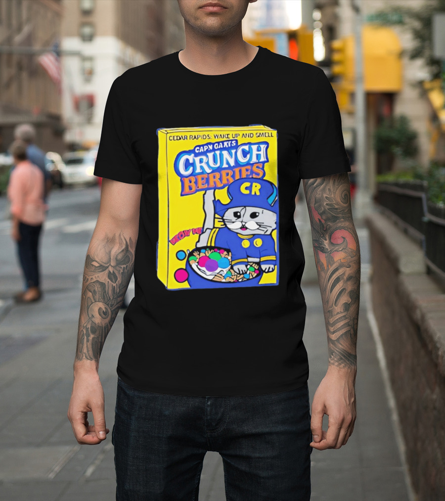 Cedar Rapids Wake Up And Smell Capn Oats Crunch Berries T-Shirt