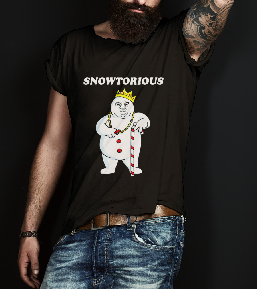 SNOWTORIOUS Funny Christmas King Snowman With Crown And Candy Cane T-Shirt