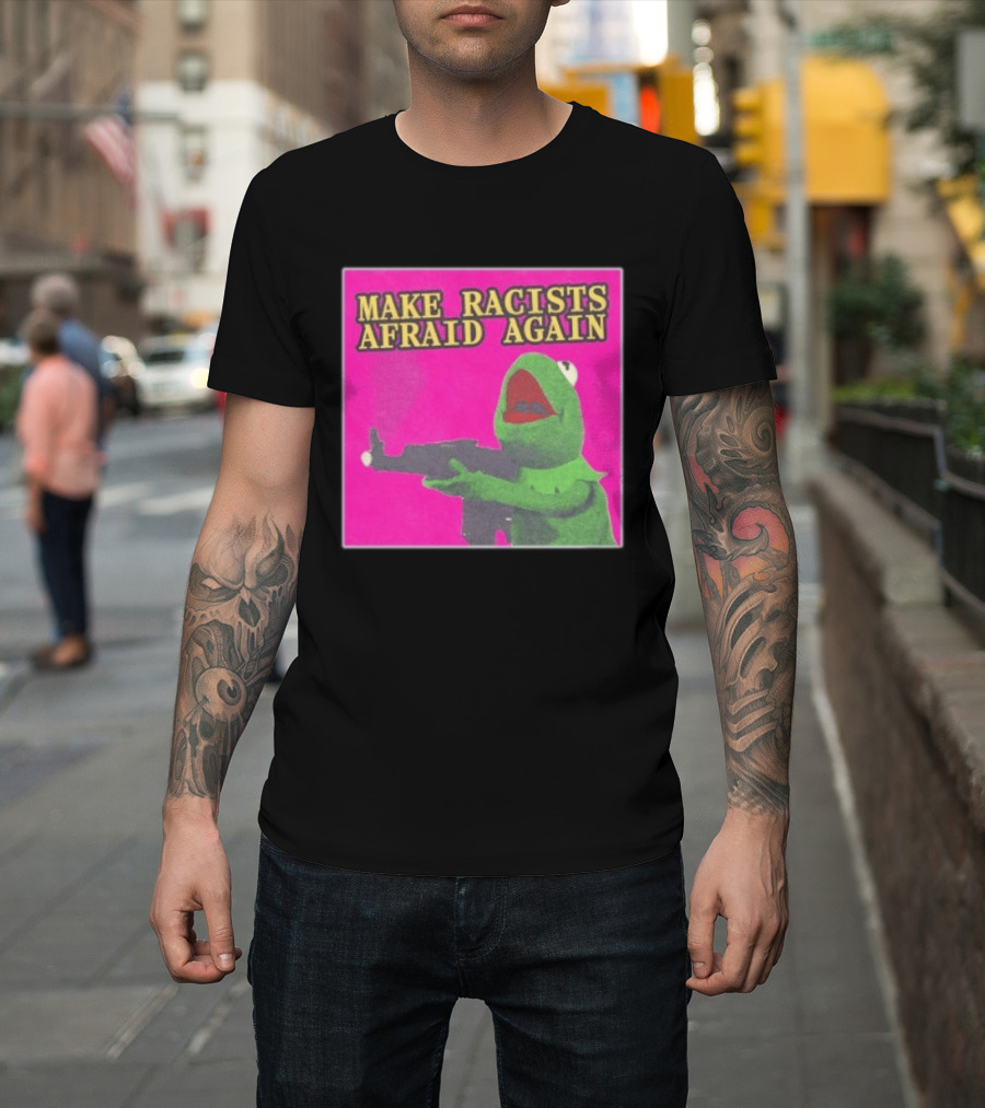 Make Racists Afraid Again Kermit Pepe Parody Pink T-Shirt