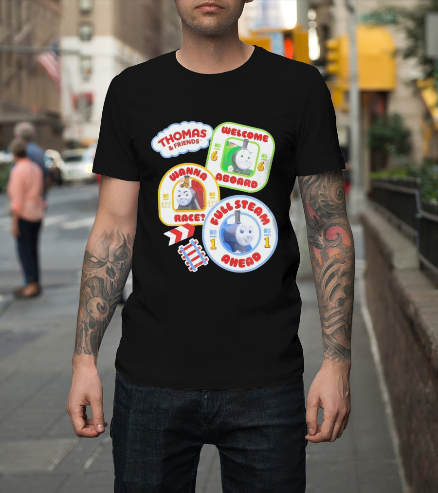Thomas And Friends Welcome Aboard Full Steam Ahead Wanna Race No 1 No 6 No 37 T-Shirt
