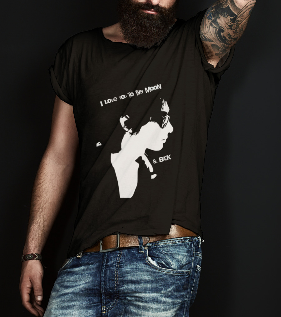 I Love You To The Moon And Back Romantic Expression T-Shirt