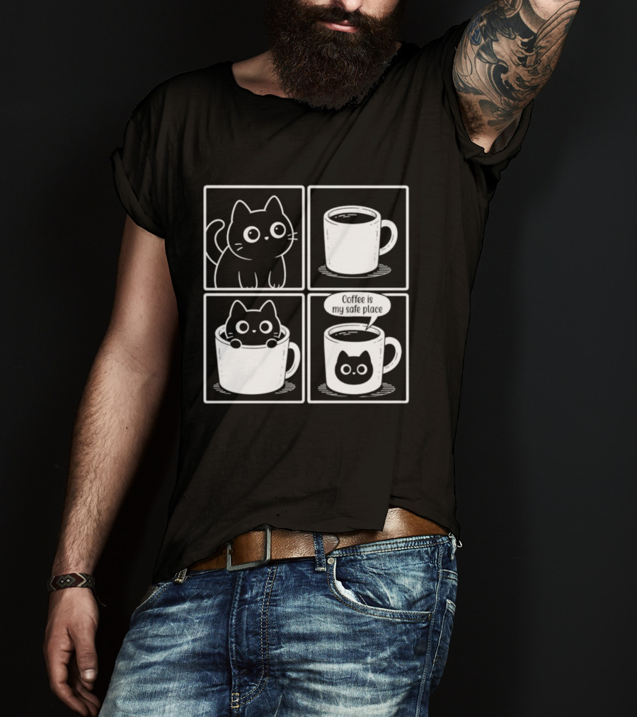 Coffee Is My Safe Place Cat Inside T-Shirt