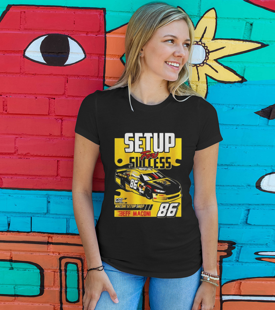 Setup For Success Jeff Maconi 86 Racing T-Shirt