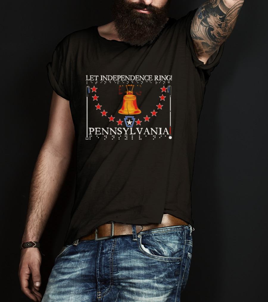 Let Independence Ring Pennsylvania Liberty Bell Stars T-Shirt