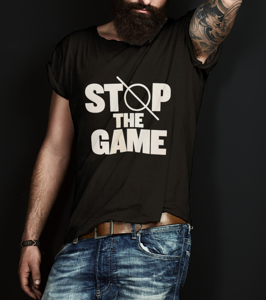 STOP THE GAME Minimalist Text With Circle Slash T-Shirt
