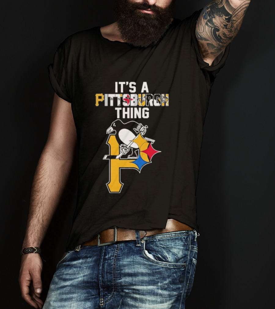 Pittsburgh Sports Icons Steelers Pirates Penguins It's A Pittsburgh Thing T-Shirt