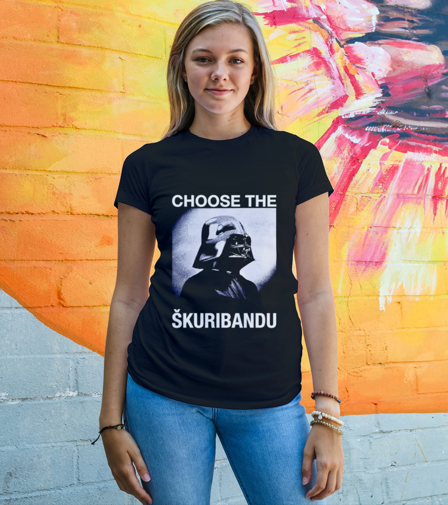 Darth Vader Star Wars Choose The Škuribandu T-Shirt