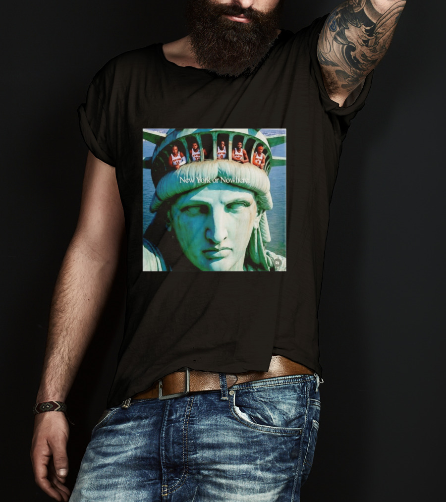 New York Knicks Jalen Brunson Karl Anthony Towns OG Anunoby Mikal Bridges Josh Hart Statue Of Liberty New York Or Nowhere T-Shirt