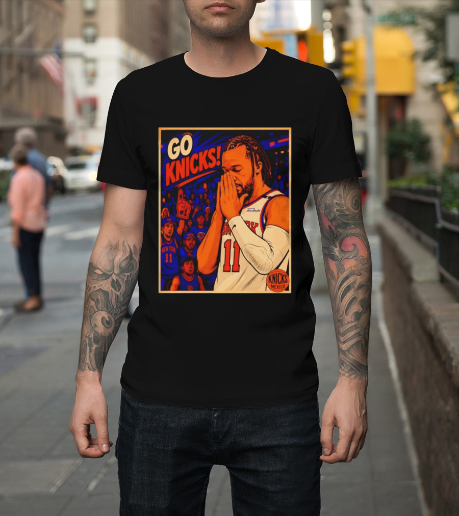 GO KNICKS Jalen Brunson New York Knicks 11 Mexico T-Shirt