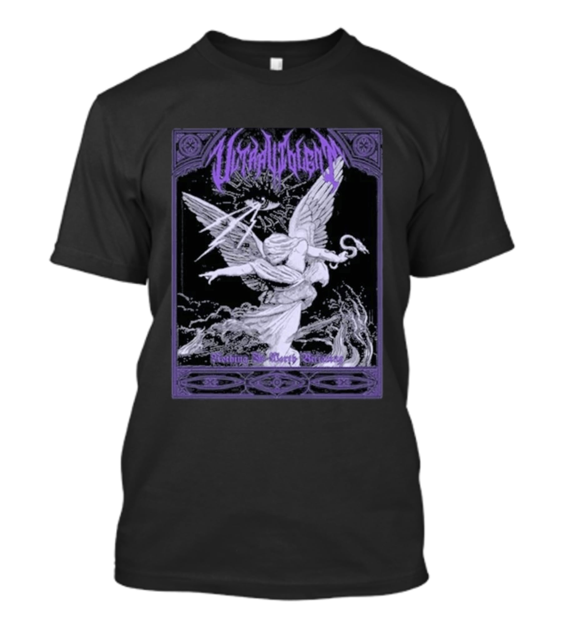 Ultraviolent Angelic Battle Nothing Is Worth Believing T-Shirt