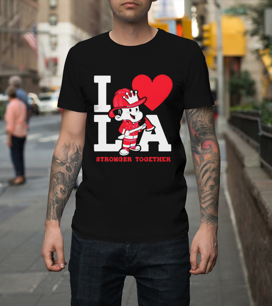 I Love LA Firefighter Stronger Together T-Shirt