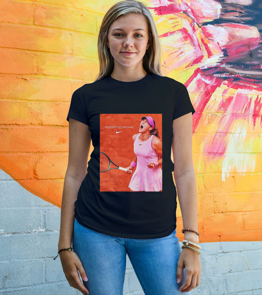 Mirra Andreeva Nike Fight Beyond Your Years Tennis Motivation T-Shirt