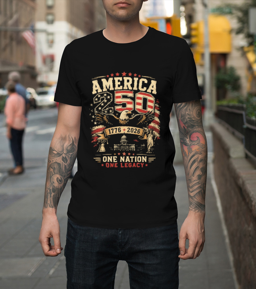 America 250 1776 2026 One Nation One Legacy Patriotic Eagle USA Capitol Liberty Bell T-Shirt