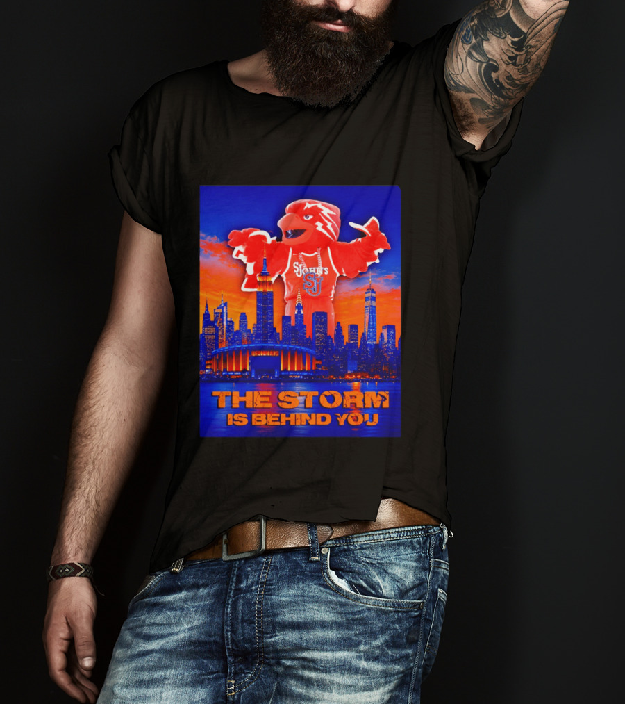 St John's University Red Storm Mascot With New York City Skyline The Storm Is Behind You T-Shirt