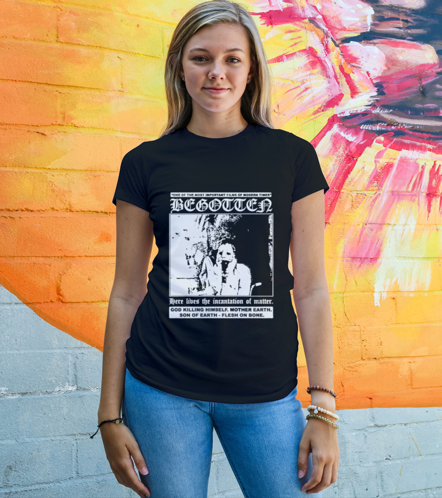 Begotten Most Important Films Modern Times Bootleg Surreal Cult Classic Horror Movie T-Shirt
