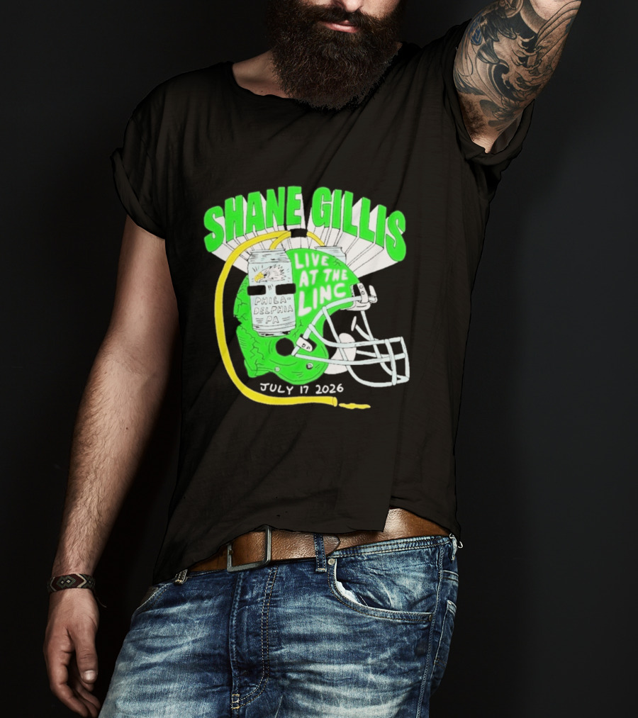 Shane Gillis Live At The Linc Philadelphia July 17 2026 Helmet T-Shirt