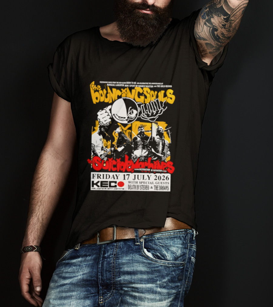 Bouncing Souls The Suicide Machines Live At Kelowna Event Centre July 2026 T-Shirt