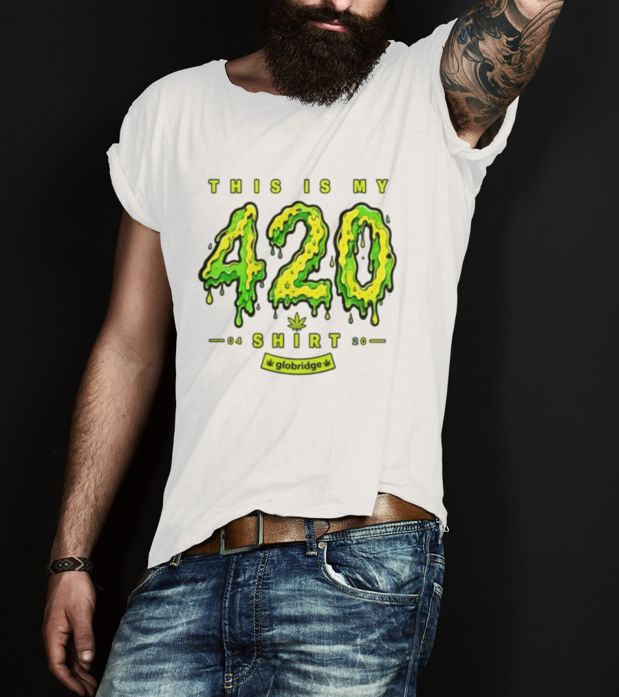 This Is My 420 Globridge 04 20 T-Shirt