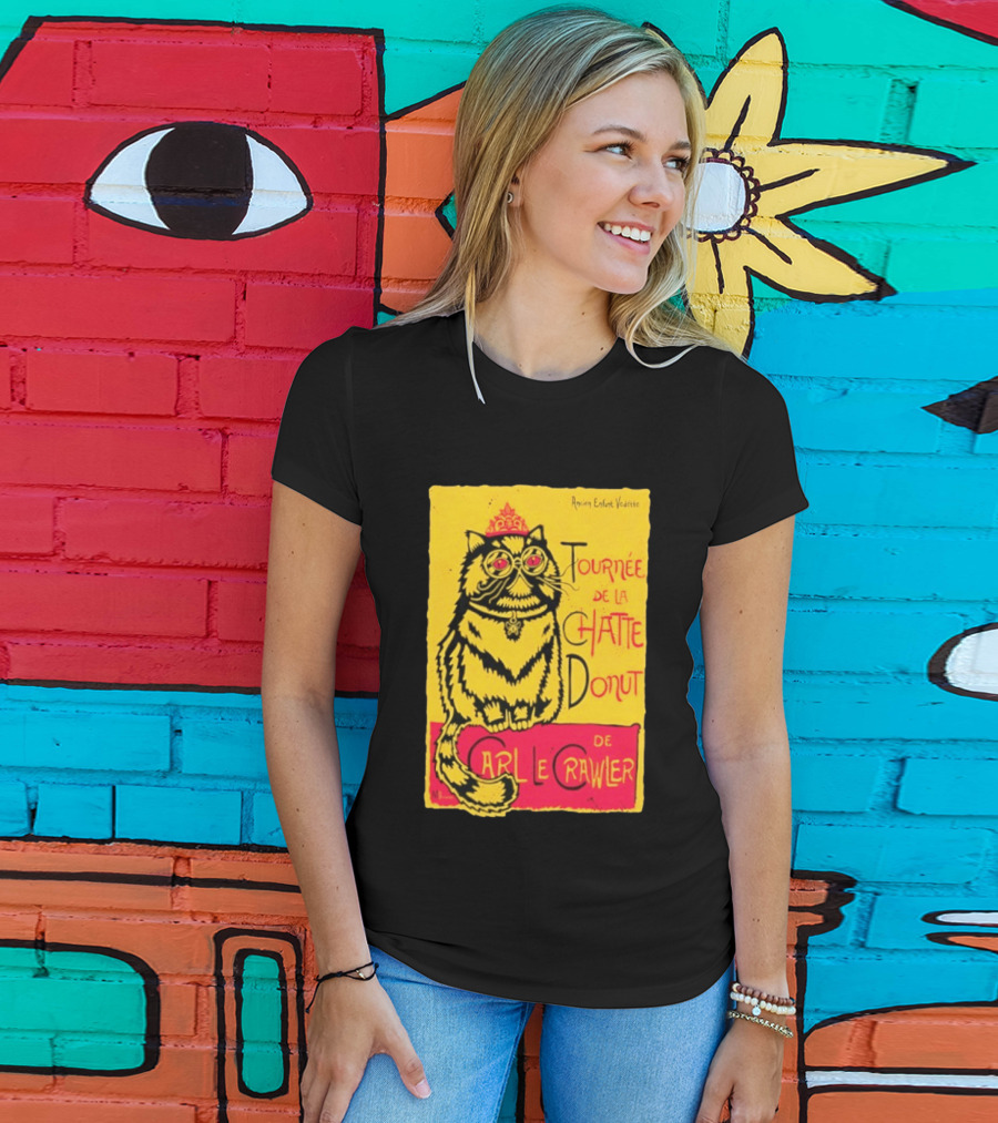 Ancien Enfant Vedette Tournee De La Chatte Donut De Carl Le Crawler Cat T-Shirt