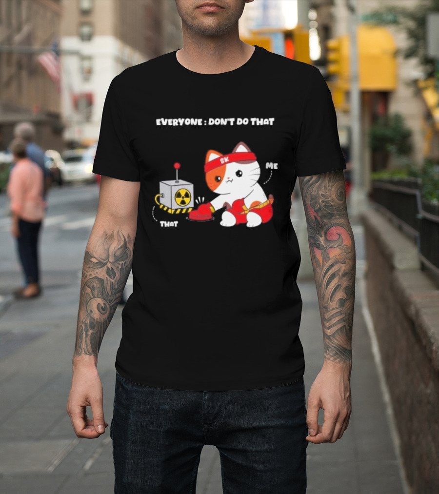 Cute Cat SK Headband Boxing Gloves Pressing Nuclear Button Don't Do That T-Shirt
