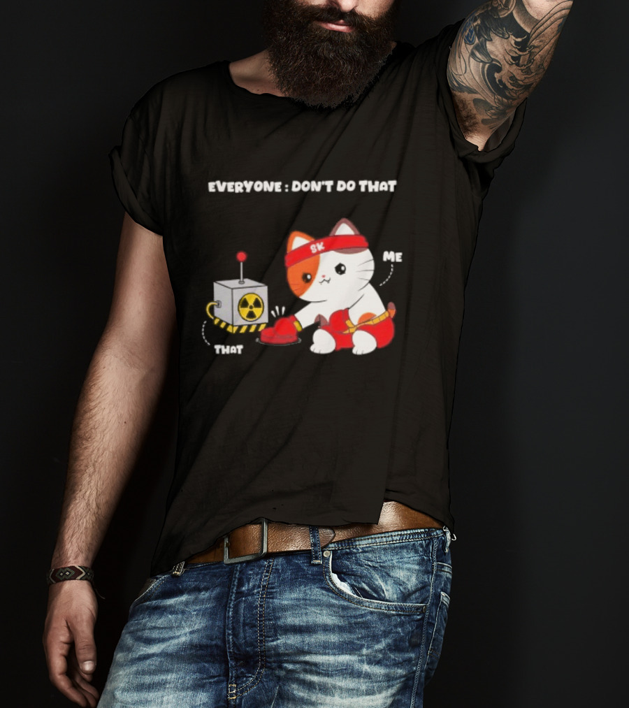 Cute Cat SK Headband Boxing Gloves Pressing Nuclear Button Don't Do That T-Shirt
