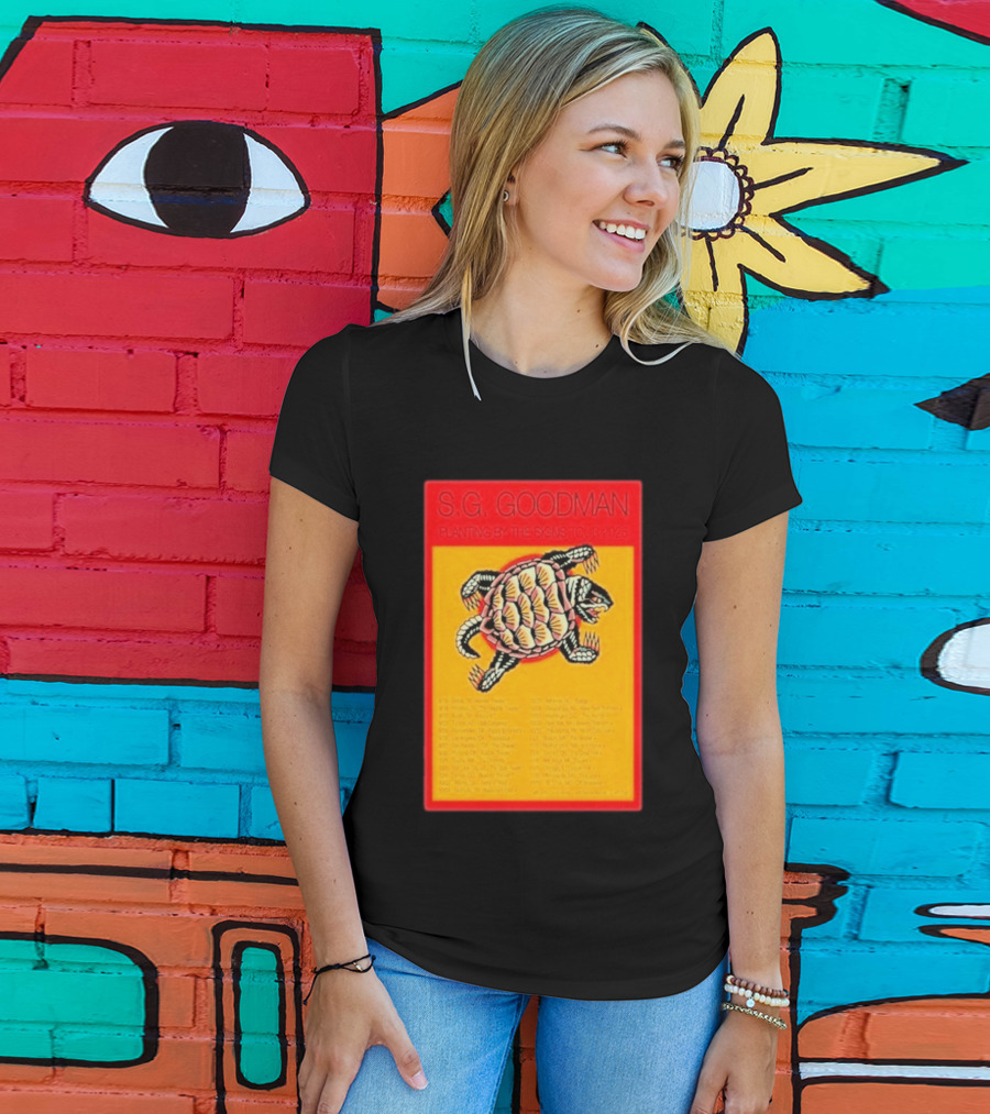 S.G. Goodman Planting By The Signs Tour 2025 Turtle Artwork And Tour Dates T-Shirt