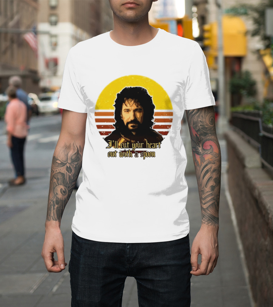 Alan Rickman I'll Cut Your Heart Out With A Spoon T-Shirt