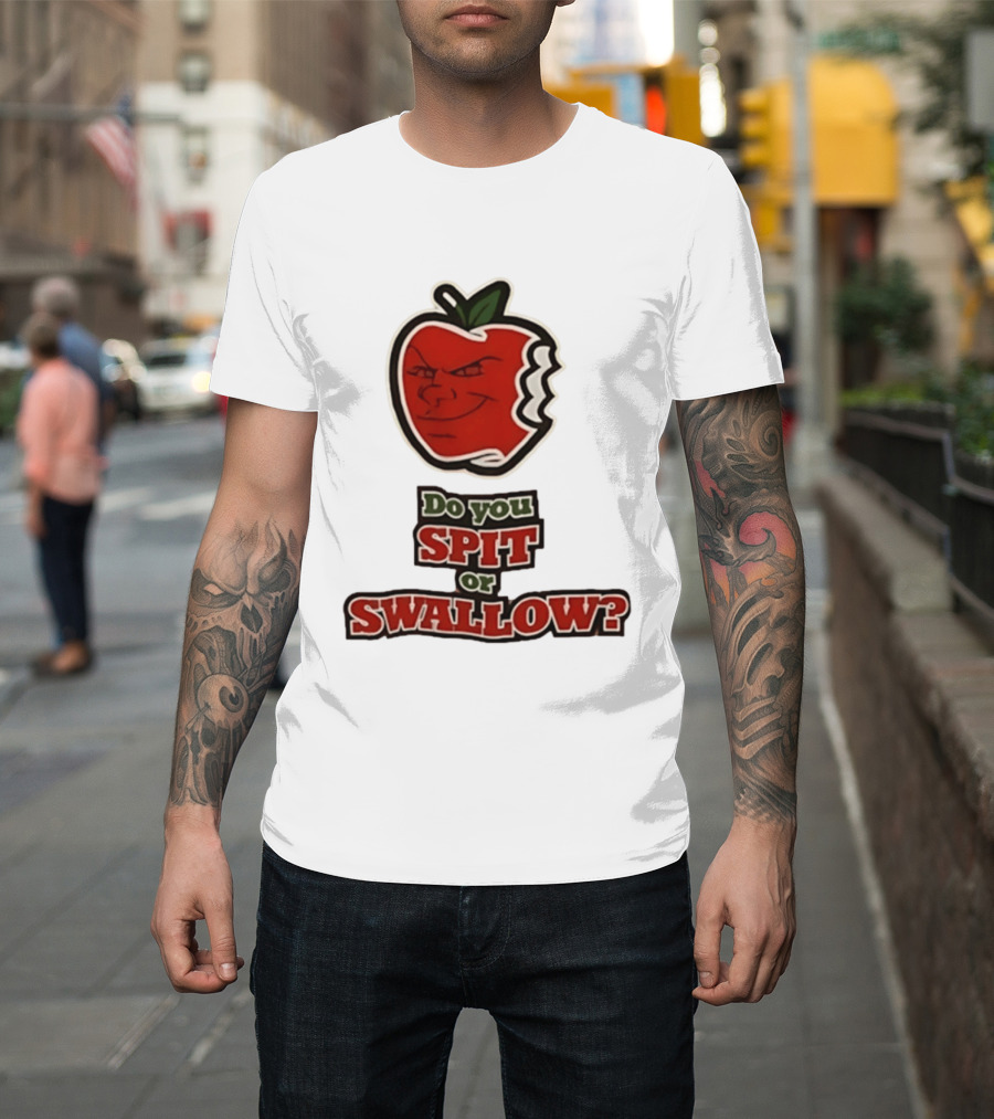 Do You Spit Or Swallow Question With Grinning Apple Bite T-Shirt