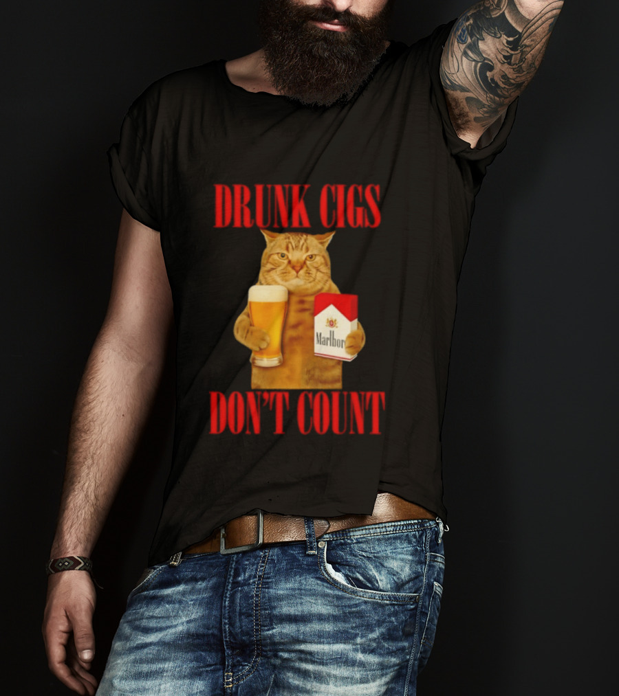 Drunk Cigs Don't Count Cat With Beer And Cigarette Pack T-Shirt