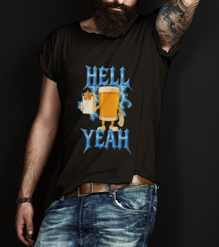 Hell Yeah Beer And Cigarettes Lightning T-Shirt